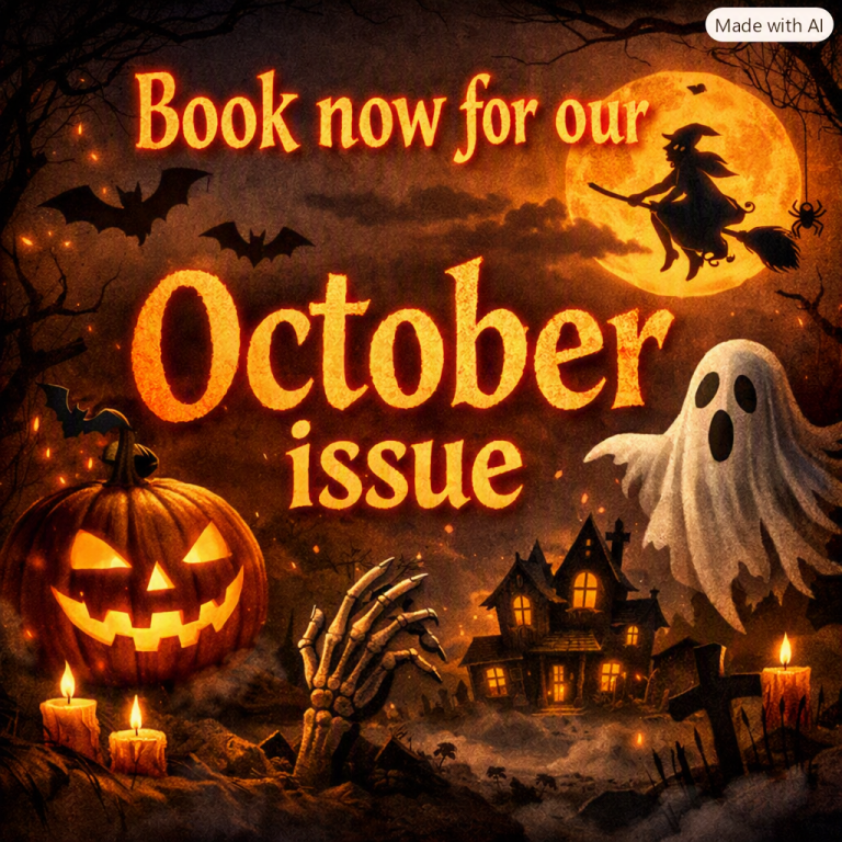 There’s still time to book for our October issue!